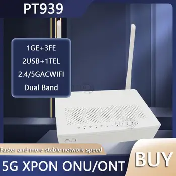 PT939 XPON ONT ONU 1GE + 3FE + 2USB + TEL Двухдиапазонный 2,4 G и 5G AC WIFI EPON/GPON Маршрутизатор Подержанный Без Источника питания