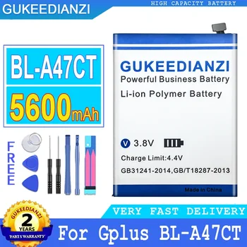 Аккумулятор GUKEEDIANZI для Gplus для G Plus BL-A47CT, аккумулятор для мобильного телефона, лезвие 47CT, 5600 мАч